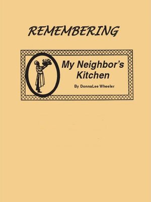 cover image of Remembering My Neighbor's Kitchen